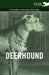 The Deerhound - A Complete Anthology of the Dog by Various