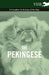 The Pekingese - A Complete Anthology of the Dog by Various