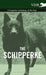 The Schipperke - A Complete Anthology of the Dog by Various