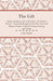 The Gift - Netting, Knitting, and Crochet Book - Or, Knitter's Present - Containing Receipts for the Most Novel and Elegant Designs in Raised Netting, by J. W. Giles
