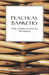 Practical Basketry - With a Chapter on Weaving Pine Baskets by Anon