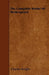 The Complete Works Of Shakespeare by Charles Knight