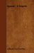 Egmont - A Tragedy in Five Acts by Johann Wolfgang Von Goethe