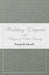Wedding Etiquette and Usages of Polite Society by George D. Carroll