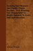Farming For Pleasure And Profit - Third Section - Tree Planting For Ornamental Or Profit, Suitable To Every Soil And Situation by Arthur Roland