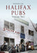 Halifax Pubs: Volume Two by Stephen Gee