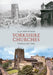 Yorkshire Churches Through Time by Alan Whitworth