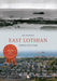 East Lothian Through Time by Liz Hanson