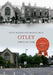 Otley Through Time by Otley Museum & Archive Trust