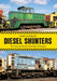 Diesel Shunters by Hugh Llewelyn