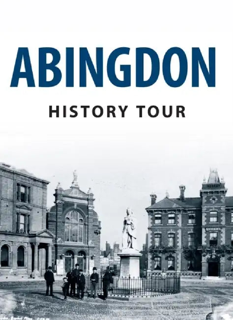 Abingdon History Tour by Pamela Horn