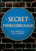 Secret Middlesbrough by Paul Chrystal