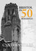 Bristol in 50 Buildings by Cynthia Stiles