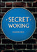 Secret Woking by Marion Field