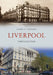 Lost Liverpool by Daniel K. Longman