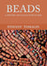 Beads: A History and Collector's Guide by Stefany Tomalin