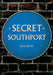 Secret Southport by Jack Smith