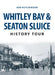 Whitley Bay & Seaton Sluice History Tour by Ken Hutchinson