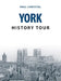 York History Tour by Paul Chrystal