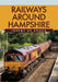 Railways Around Hampshire by Jeremy Souza