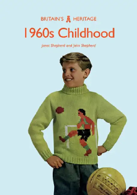 1960s Childhood by Janet Shepherd