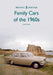 Family Cars of the 1960s by James Taylor