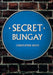 Secret Bungay by Christopher Reeve
