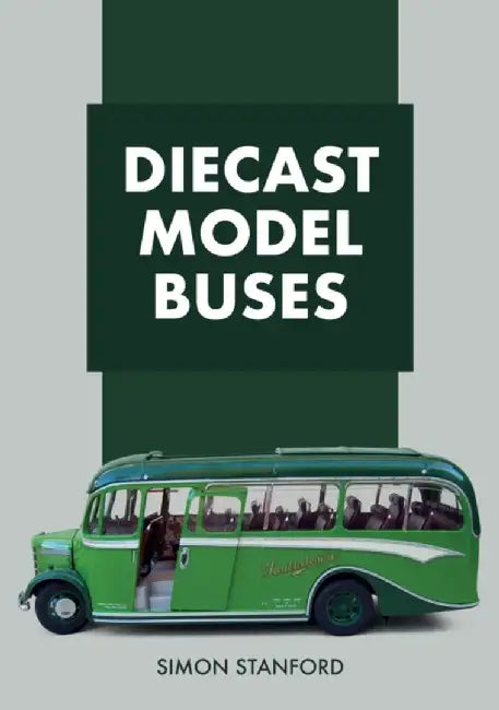 Diecast Model Buses by Simon Stanford