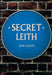 Secret Leith by Jack Gillon