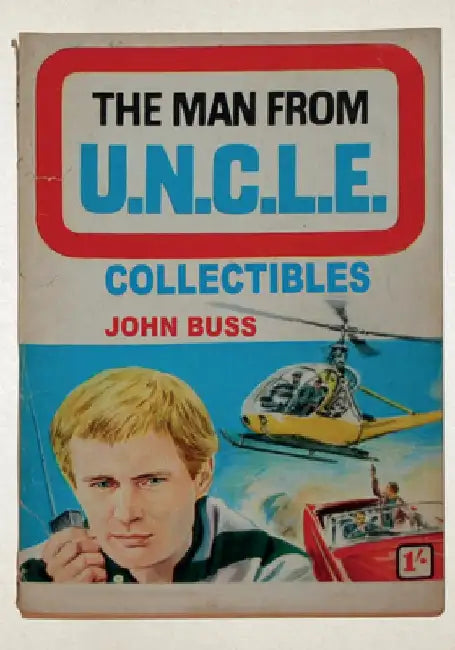 The Man from U.N.C.L.E. Collectibles by John Buss