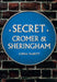 Secret Cromer and Sheringham by Lorna Talbott