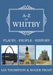 A-Z of Whitby: Places-People-History by Ian Thompson, Roger Frost