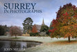 Surrey in Photographs by John Miller