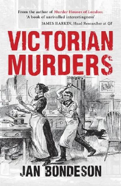 Victorian Murders by Jan Bondeson