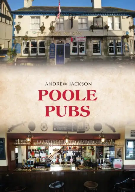 Poole Pubs by Andrew Jackson