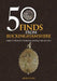 50 Finds from Buckinghamshire: Objects from the Portable Antiquities Scheme by Arwen Wood