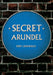 Secret Arundel by Eddy Greenfield