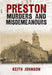 Preston Murders and Misdemeanours by Keith Johnson