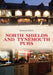 North Shields and Tynemouth Pubs by Eileen Burnett