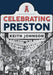 Celebrating Preston by Keith Johnson