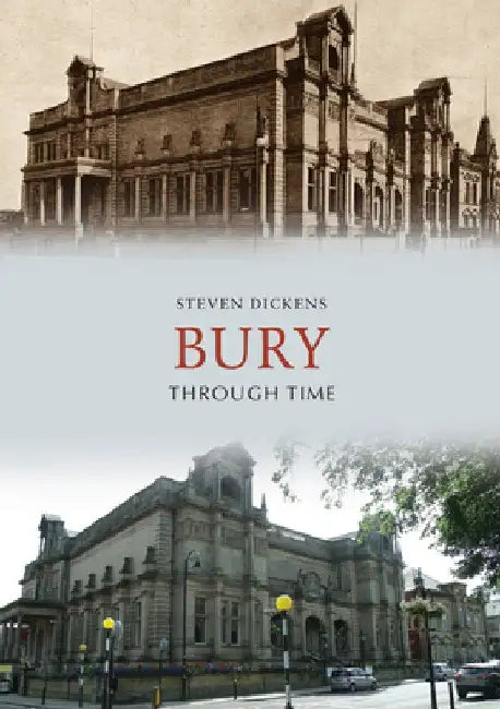 Bury Through Time by Steven Dickens