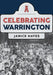 Celebrating Warrington by Janice Hayes
