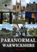 Paranormal Warwickshire by S. C. Skillman