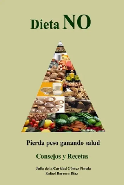 Dieta NO by Julia Gómez, Rafael Barrera
