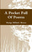 A Pocket Full Of Poems by Madge Brawn