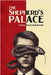 The Shepherd's Palace: A Dystopian Tale of Survival by Ostadabdolhamid, Fateme