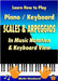 Learn How to Play Piano / Keyboard SCALES & ARPEGGIOS: In Music Notation & Keyboard View by Woodward, Martin