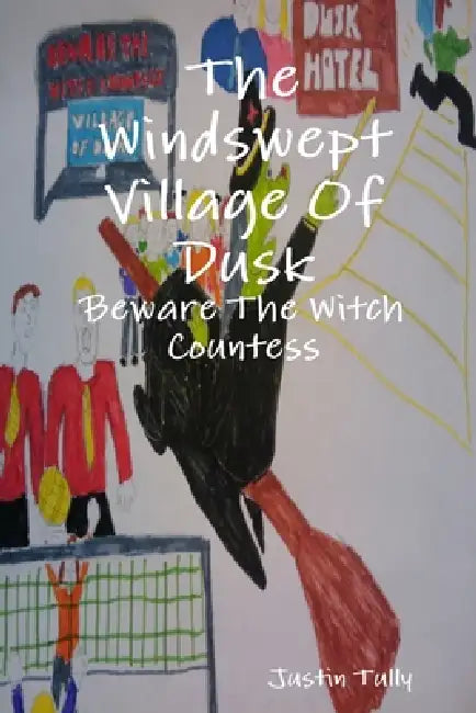 The Windswept Village Of Dusk by Justin Tully