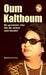 Oum Kalthoum by Mohamed El-Fers