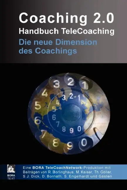 Coaching 2.0 - Handbuch TeleCoaching by Ralf Borlinghaus